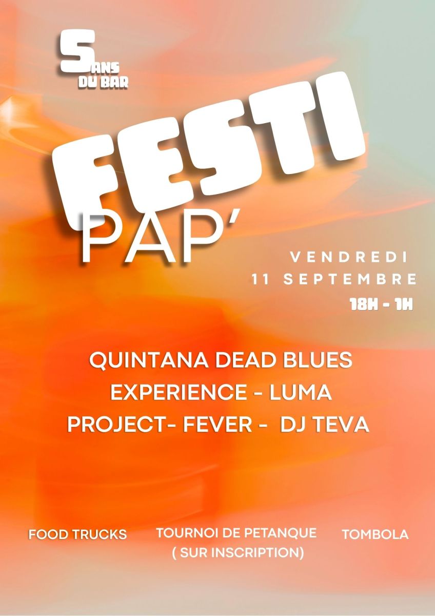 FESTI PAP' (5 ans du bar l'Effet Papillon)