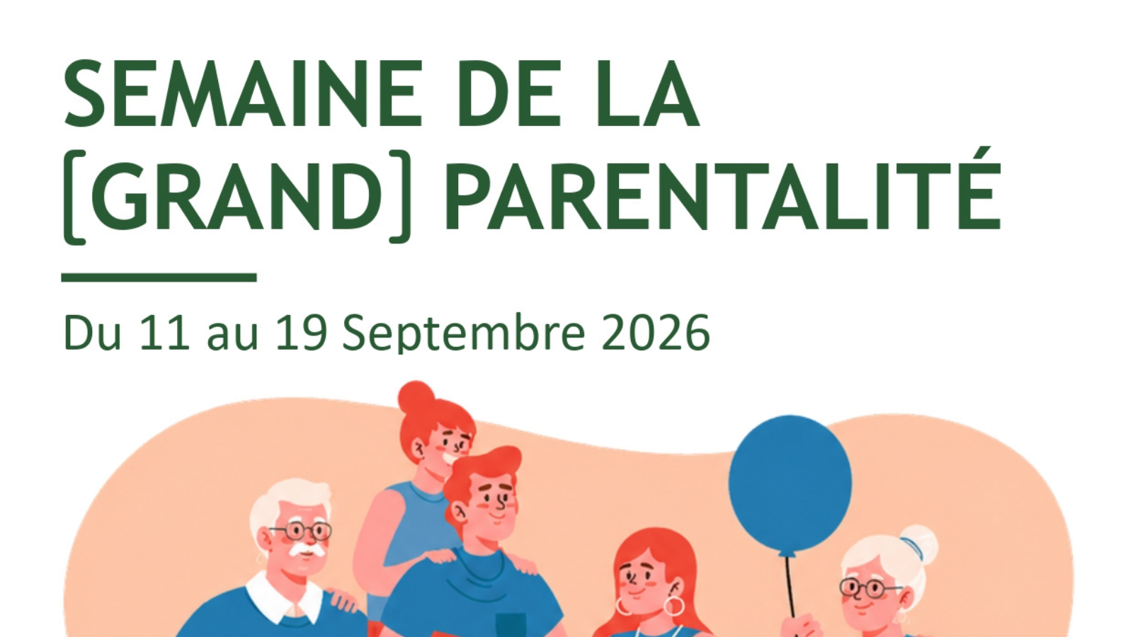 Semaine de la (grand)parentalité