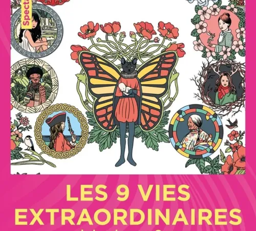 9 vies extraordinaires de la Princesse Gaya