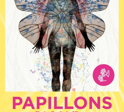 Papillons Cie Le Bruit du Silence