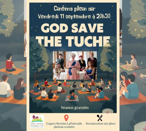 Ciné plein air : "God save the Tuche"