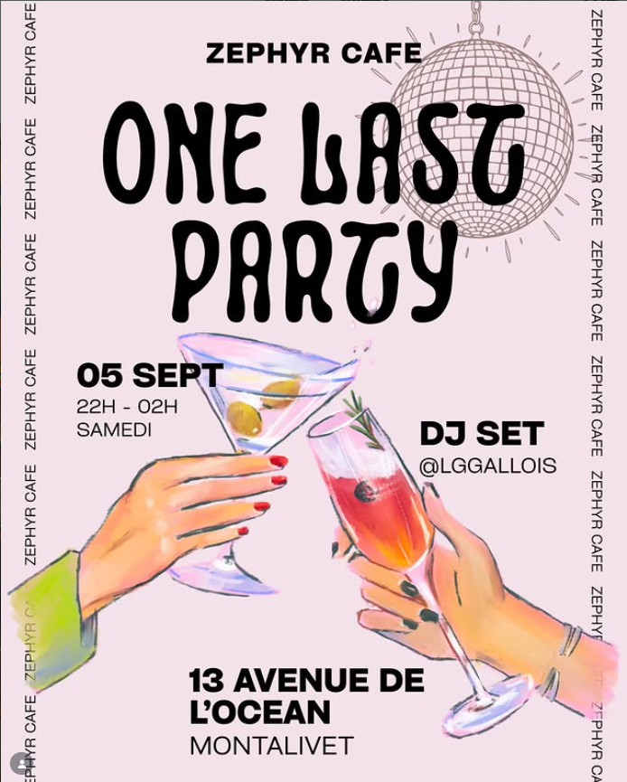 One last Party au Zéphyr