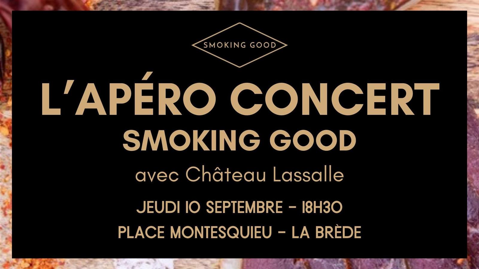 L'Apéro Concert Smoking Good