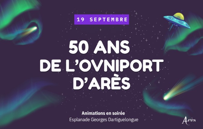 50 ans de l'ovniport d'Arès