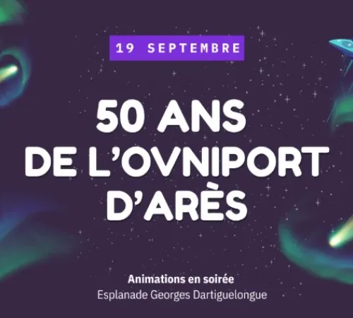 50 ans de l'ovniport d'Arès