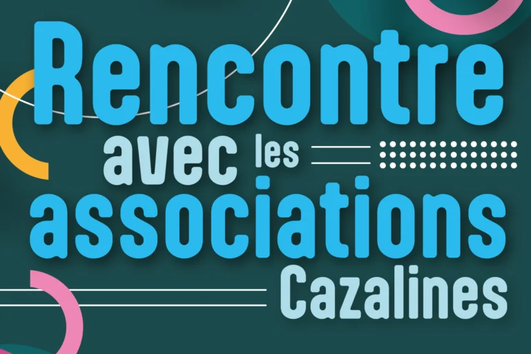 Rencontre avec les associations cazalines