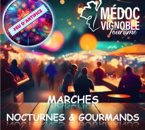Les Marchés nocturnes et gourmands