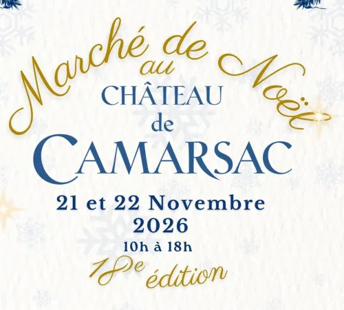 Marché de Noël au Château de Camarsac