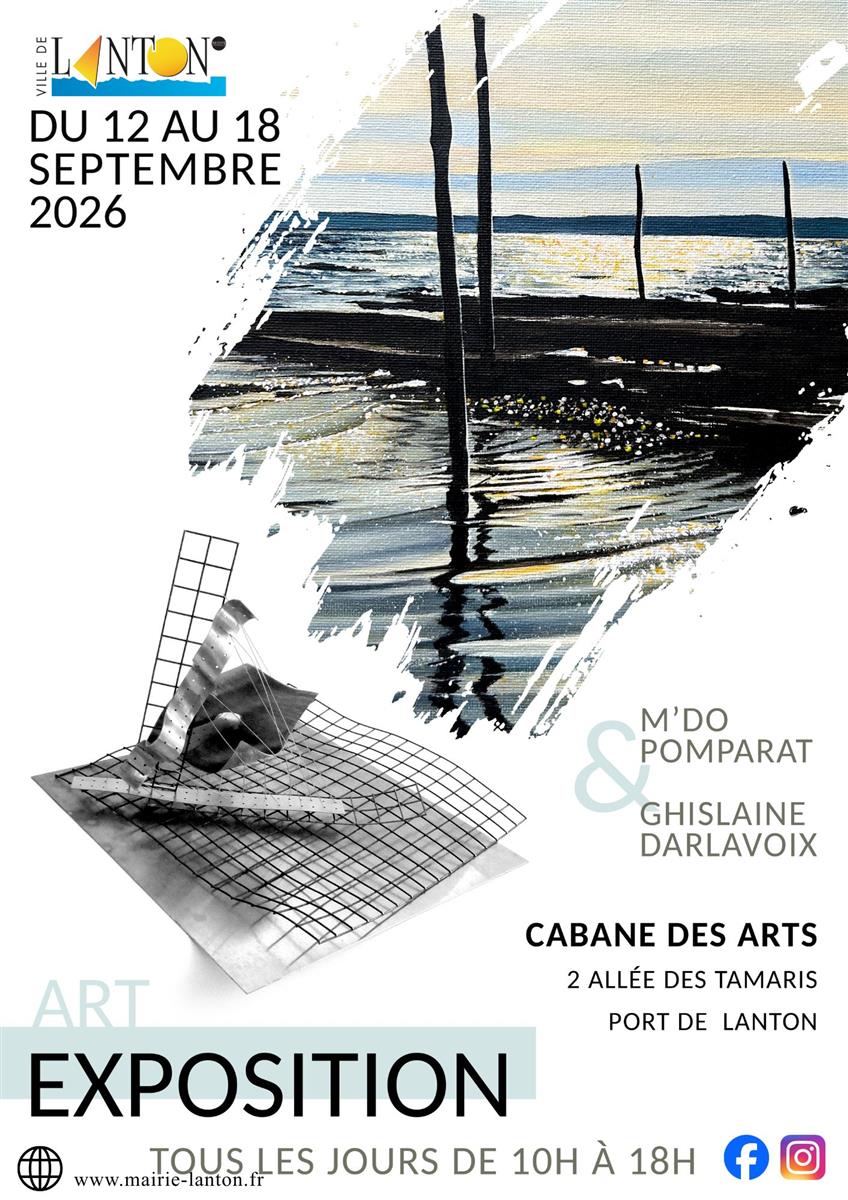 Exposition Cabane des Arts : M'DO POMPARAT et  ...