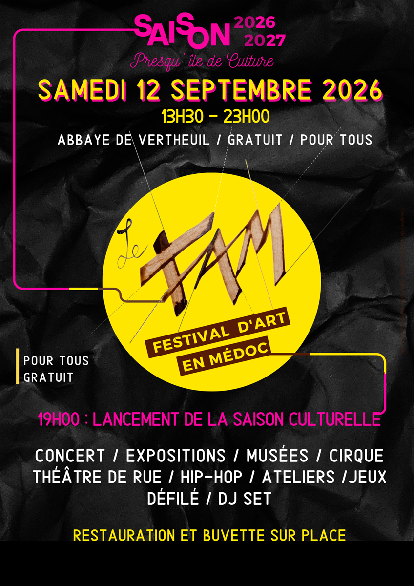 FAM (Festival d'Art en Médoc) Presqu'île de Cu ...