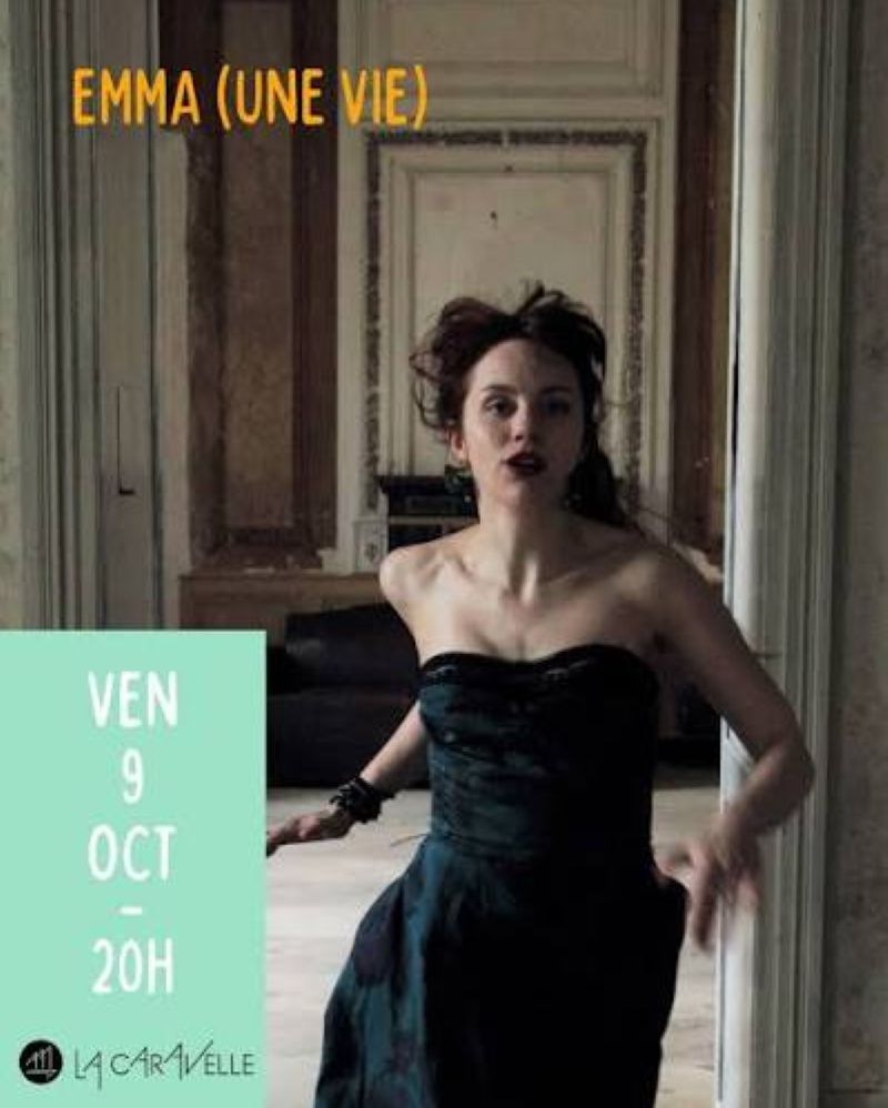 La Caravelle : Emma (Une vie)