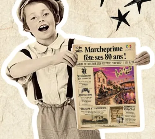 Marcheprime fête ses 80 ans : 1946-2026
