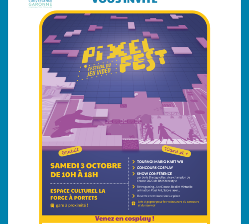 PIXEL FEST #9 : Le festival du jeu vidéo