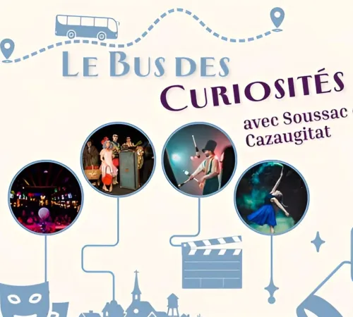 Le bus des curiosités avec Soussac et Cazaugitat