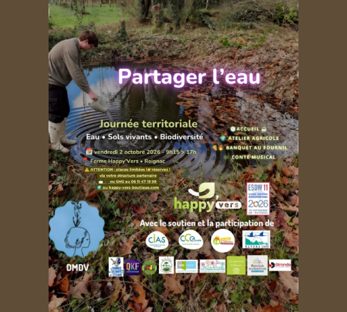 "Partagez l'eau" à la ferme Happy'Vers à Reignac