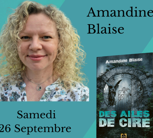 Rencontre-dédicace avec Amandine Blaise : "Des ailes de cire"