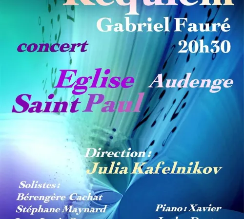 Requiem de gabriel fauré : une soirée musicale à l'église st paul