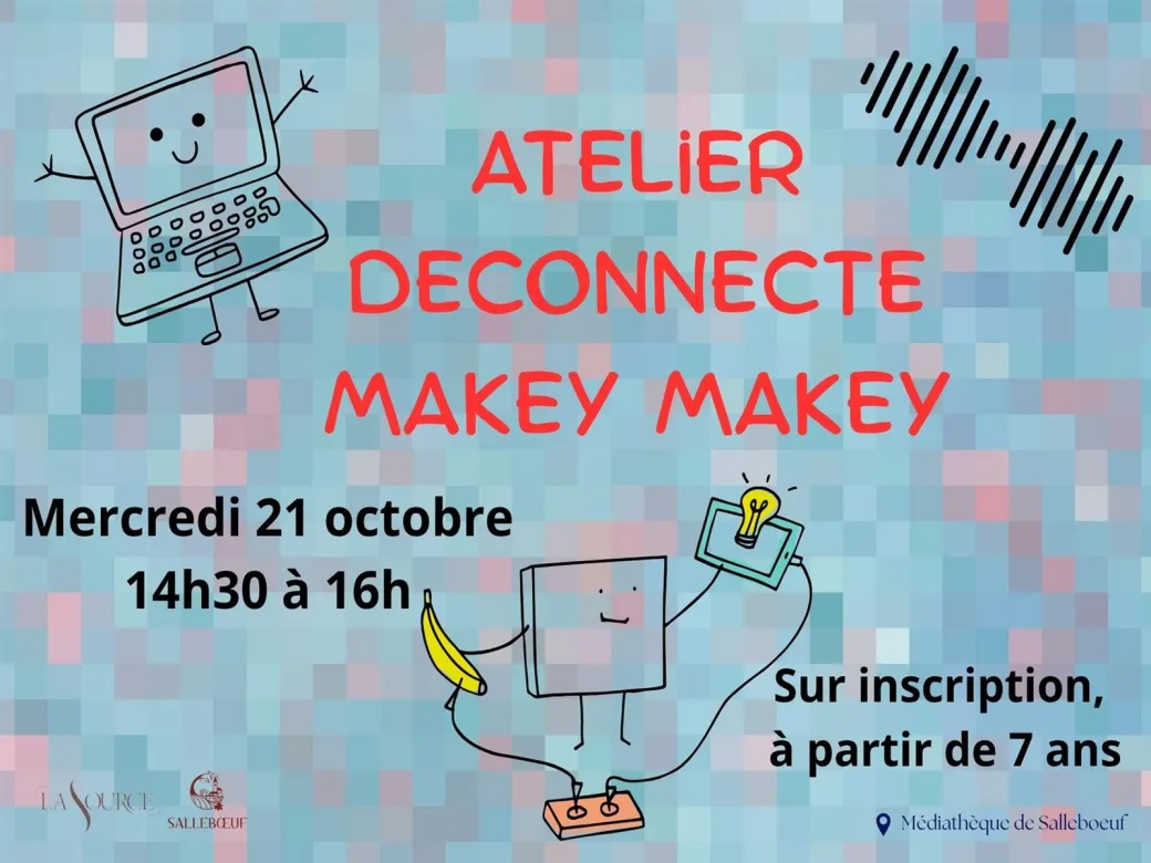 Atelier déconnecté : ... - Crédit: Médiathèque de Salleboeuf | CC BY-NC-ND 4.0