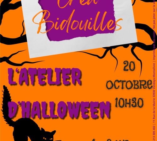 Créa Bidouille "L'Atelier d'Halloween"
