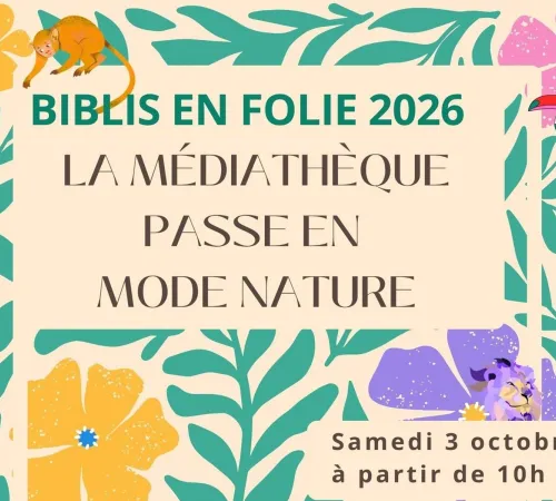 Biblio en folie : la médiathèque passe en mode nature