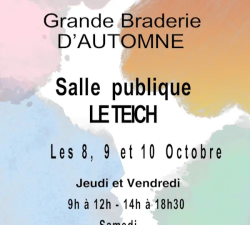 Grande Braderie d'automne de l'Entraide teichoise.