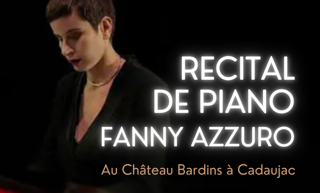 Concert-Dégustation - Récital de piano - Fanny AZZURO