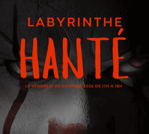 Labyrinthe hanté - Halloween 2026