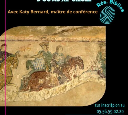 Conférence itinérance et littérature d'oc au 12eme siècle : quelques exemples autour d'Aliénor d'Aquitaine et de son fils Richard Coeur de Lion