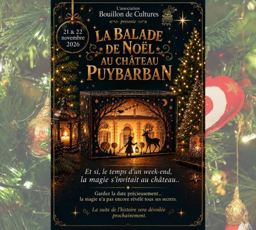La Balade de Noël au Château Puybarban