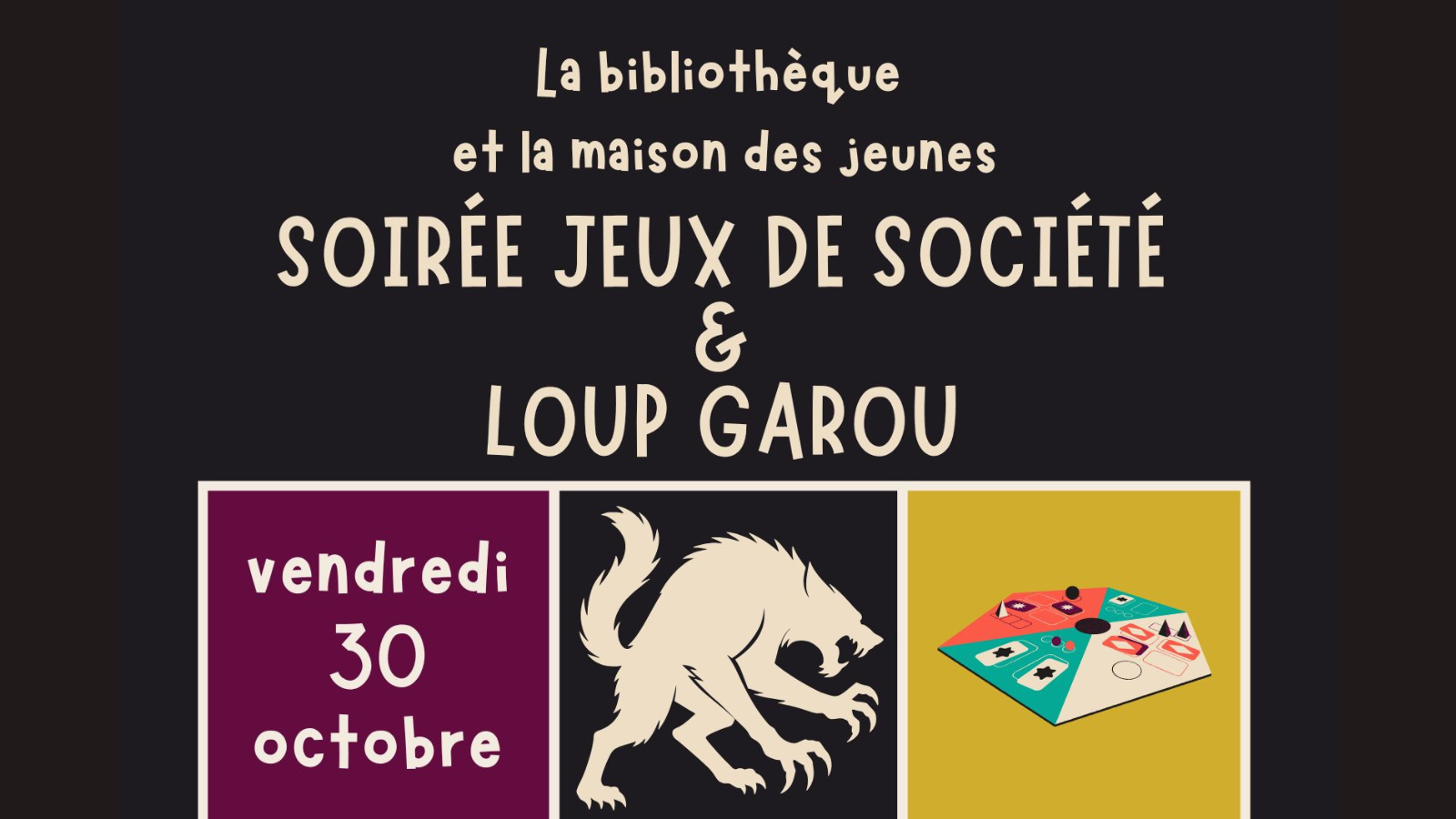 Bibliothèque : Soirée jeux de société et Loup-garou