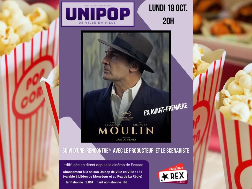 Séance Unipop : Moulin - Crédit: Cinéma Rex La Réole | CC BY-NC-ND 4.0