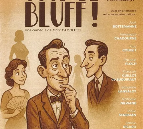 Soirée Théâtre : "Coup de bluff"