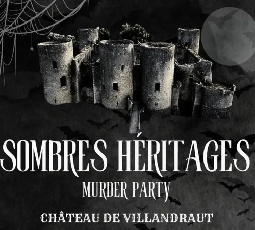 Murder Party au Château de Villandraut