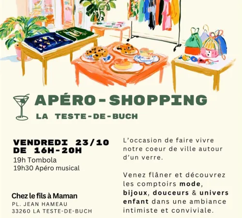 Apéro-Shopping à La Teste-de-Buch