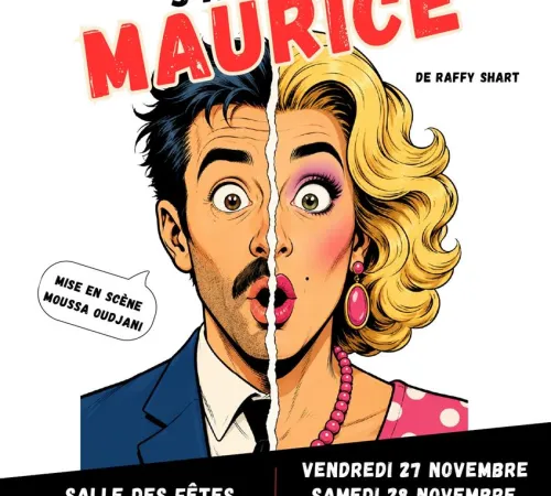 Théâtre : "Ma femme s'appelle Maurice"