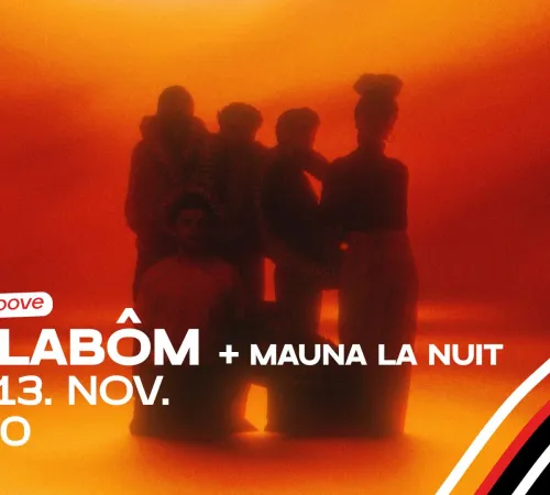 Chelabôm + Mauna la Nuit