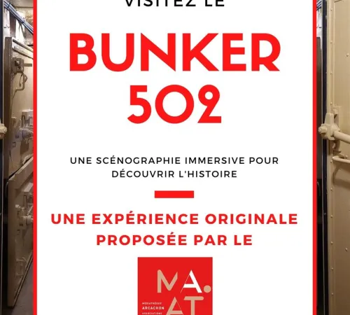 Visite libre du Bunker : Code 502, l'expérience souterrraine d'Arcachon